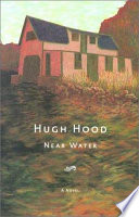 Near water : a novel /