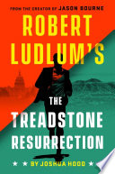 Robert Ludlum's The Treadstone resurrection /