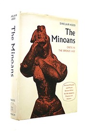 The Minoans: Crete in the Bronze Age.