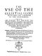 The use of the celestial globe in plano : set foorth in two hemispheres : wherein are placed all the most notable stares of heaven according to their longitude, latitude, magnitude, and constellation : whereunto are annexed their names, both Latin, Greeke, and Arabian, or Chaldee, also their nature, and the poeticall reason of each severall constellation /