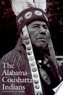 The Alabama-Coushatta Indians /