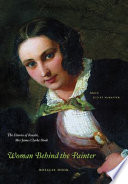 Woman behind the painter : the diaries of Rosalie, Mrs. James Clarke Hook /