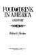 Food and drink in America : a history /
