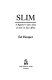 Slim : a reporter's own story of AIDS in East Africa /