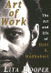 Art of work : the art and life of Haki R. Madhubuti /