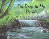 The drop in my drink : the story of water on our planet /