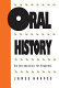 Oral history : an introduction for students /