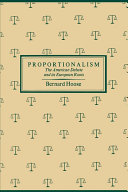 Proportionalism : the American debate and its European roots /