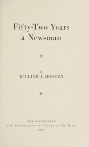 Fifty-two years a newsman /