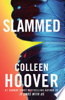 Slammed : a novel /