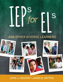 IEPs for ELs and other diverse learners /