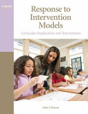 Response to intervention : curricular implications and interventions /