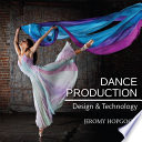 Dance production : design and technology /