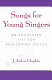 Songs for young singers : an annotated list for developing voices /