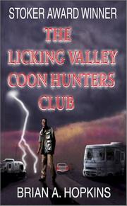 The Licking Valley Coon Hunters Club /