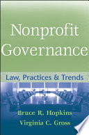 Nonprofit governance : law, practices, and trends /