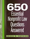 650 essential nonprofit law questions answered /