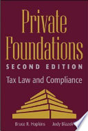 Private foundations : tax law and compliance /