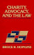 Charity, advocacy, and the law /