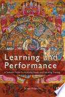 Learning and performance : a systemic model for analysing needs and evaluating training /