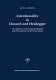 Intentionality in Husserl and Heidegger : the problem of the original method and phenomenon of phenomenology /