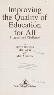 Improving the quality of education for all : progress and challenge /