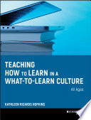 Teaching how to learn in a what-to-learn culture /