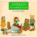 Animals from Mother Goose : a question book /