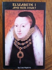 Queen Elizabeth I and her court /