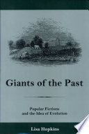 Giants of the past : popular fictions and the idea of evolution /