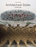 Architectural styles : a visual guide /