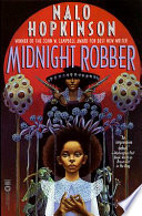 Midnight robber /