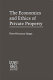 The economics and ethics of private property : studies in political economy and philosophy /