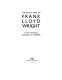 The seven ages of Frank Lloyd Wright : a new appraisal /