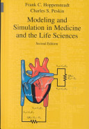 Modeling and simulation in medicine and the life sciences /