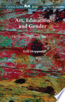 Art, education and gender : the shaping of female ambition /