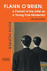 Flann O'Brien : a portrait of the artist as a young post-modernist /