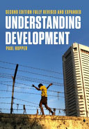 Understanding development : issues and debates /