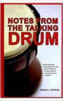 Notes from the talking drum : exploring black communication and critical memory in intercultural communication contexts /