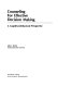 Counseling for effective decision making : a cognitive-behavioral perspective /