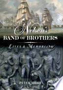 Nelson's band of brothers : lives and memorials /