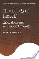 The ecology of the self : relocation and self-concept change /