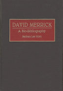 David Merrick : a bio-bibliography /