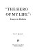 "The hero of my life" : essays on Dickens /