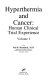 Hyperthermia and cancer : human clinical trial experience /