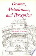 Drama, Metadrama and perception /