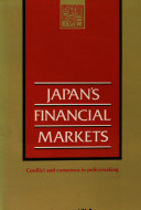 Japan's financial markets : conflict and consensus in policymaking /