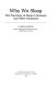 Why we sleep : the functions of sleep in humans and other mammals /