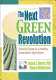 The next green revolution : essential steps to a healthy, sustainable agriculture /