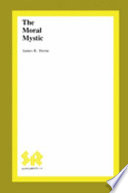 The moral mystic /